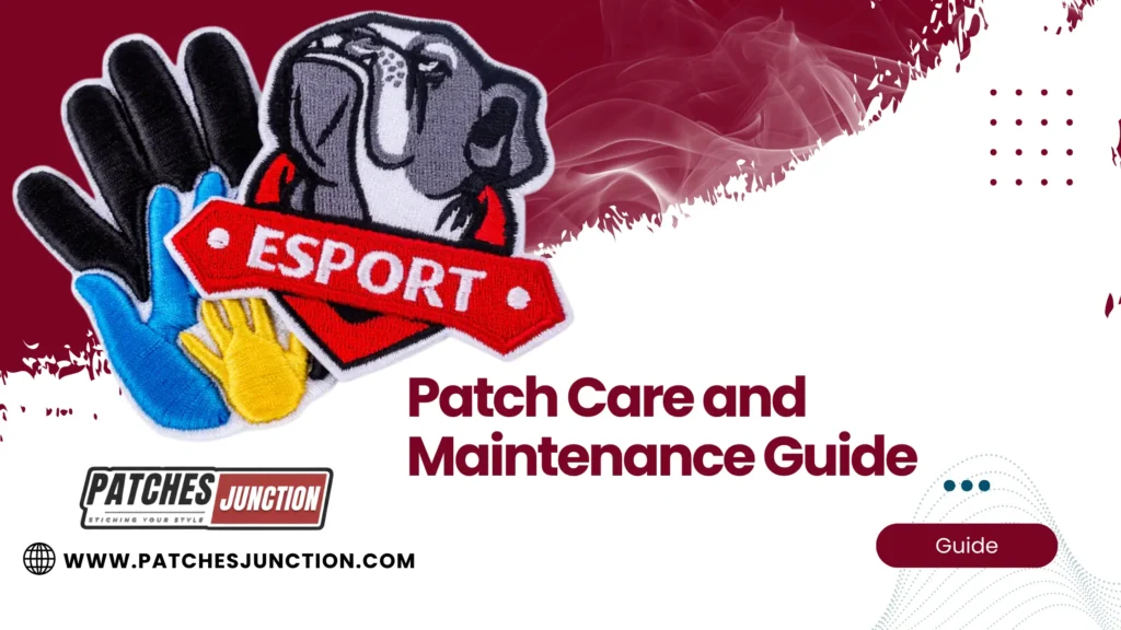 Patches Junction guide for patch care and maintenance featuring custom ESPORT bulldog and multi-colored 3D embroidered patches.